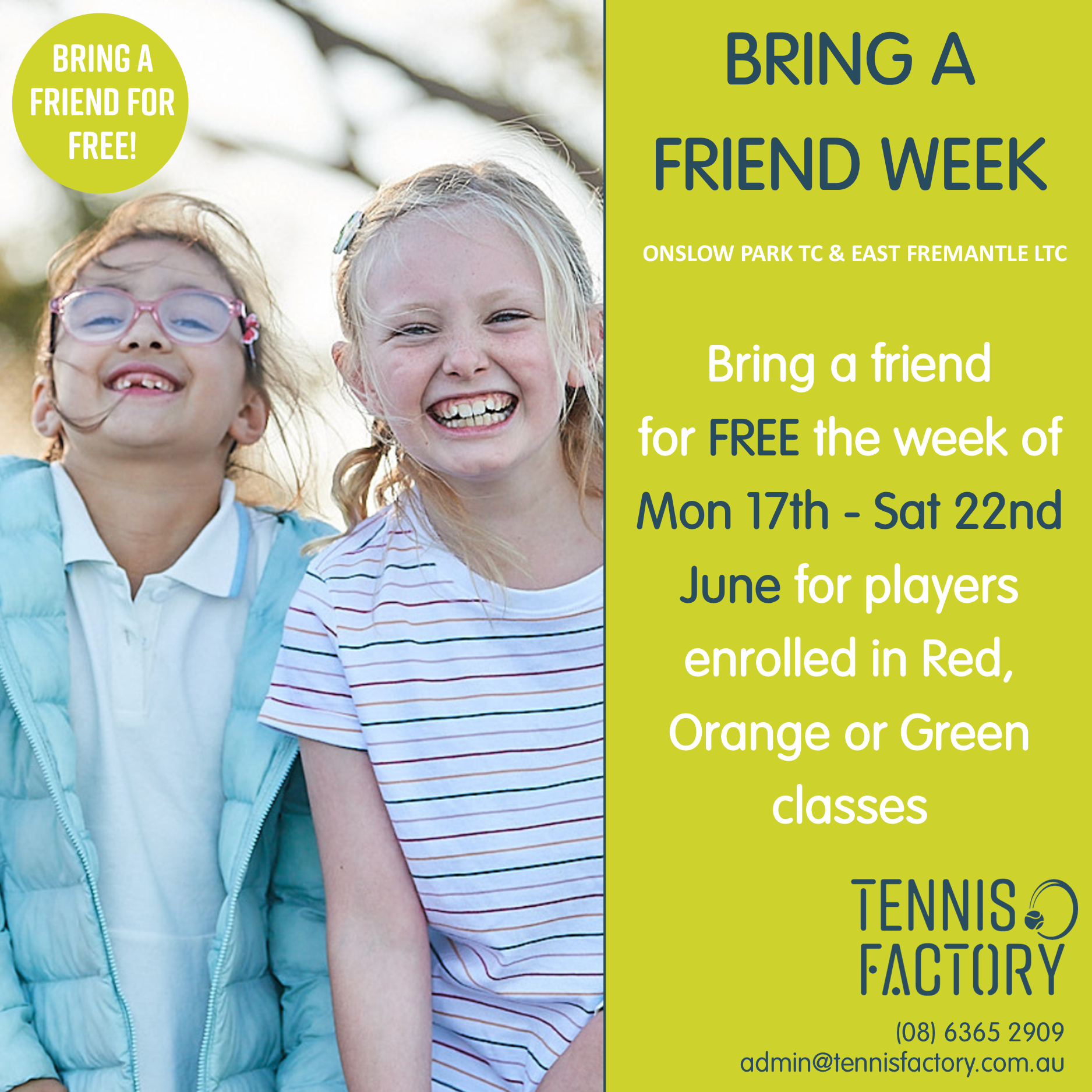 Bring a Friend Week!